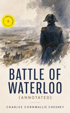 battle of waterloo (ebook)-charles cornwallis chesney-4066338129802