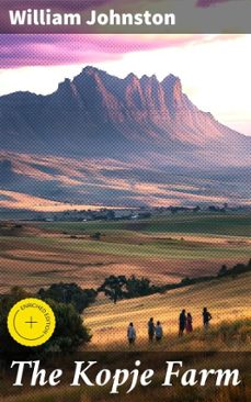 the kopje farm (ebook)-william johnston-4066339525702