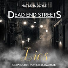 dead end streets: lies (audiolibro)-natasha doyle-4069829233002