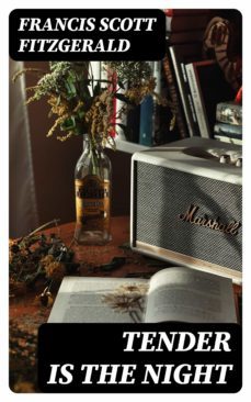 tender is the night (ebook)-f. scott fitzgerald-8596547007302