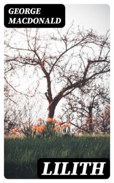 lilith (ebook)-george macdonald-8596547339502
