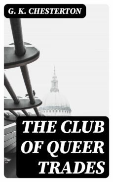 the club of queer trades (ebook)-g.k. chesterton-8596547376002