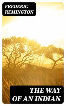 the way of an indian (ebook)-temple bailey-8596547395102