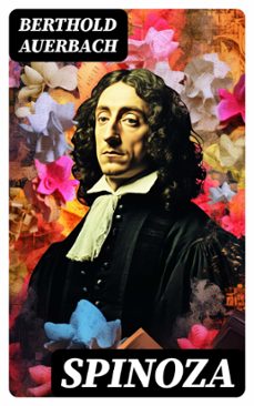spinoza (ebook)-berthold auerbach-8596547726302