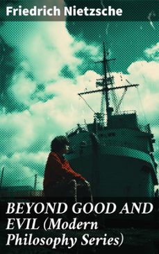beyond good and evil (modern philosophy series) (ebook)-friedrich nietzsche-8596547812302