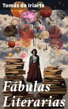 fabulas literarias (ebook)-tomas de iriarte-8596547821502