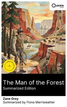 the man of the forest (summarized edition) (ebook)-zane grey-8596547884002