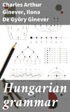 hungarian grammar (ebook)-charles arthur ginever-ilona de györy ginever-8596547910602