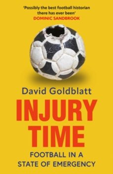 injury time-david goldblatt-9780008697402