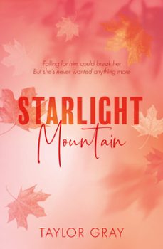 starlight mountain (ebook)-taylor gray-9780008804602
