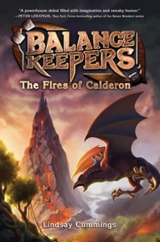 balance keepers, book 1: the fires of calderon (ebook)-lindsay cummings-9780062275202