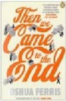 then we came to the end-9780141035802