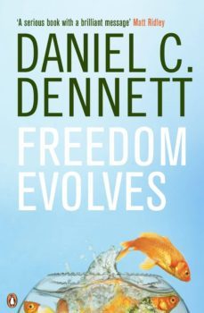 freedom evolves (ebook)-daniel c. dennet-9780141949802