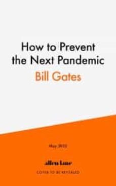 how to prevent the next pandemic-bill gates-9780241579602