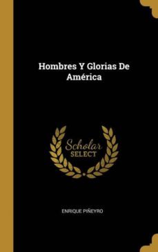 hombres y glorias de amrica-9780270997002