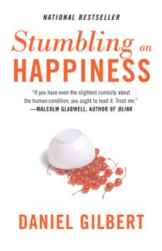 stumbling on happiness (ebook)-daniel gilbert-9780307265302