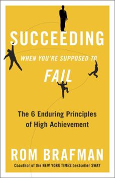 succeeding when you're supposed to fail (ebook)-rom brafman-9780307887702