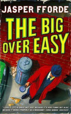 the big over easy: nursery crime adventures 1-jasper fforde-9780340897102