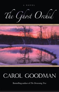 the ghost orchid (ebook)-carol goodman-9780345490902