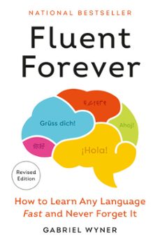 fluent forever (revised edition)-gabriel wyner-9780385348102