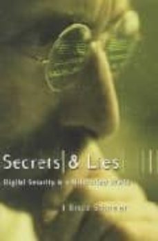 secrets & lies: digital security in a networked world-9780471453802
