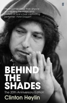 behind the shades-clinton heylin-9780571272402