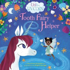 uni the unicorn: tooth fairy helper (ebook)-amy krouse rosenthal-9780593480502