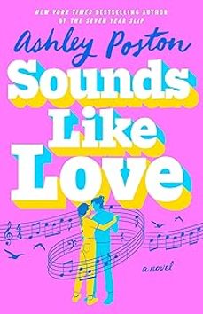 sounds like love-ashley poston-9780593641002