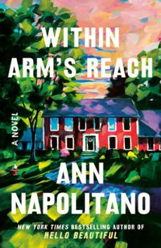 within arm's reach (ebook)-ann napolitano-9780593732502
