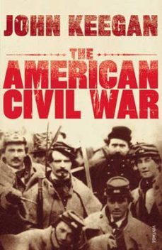 the american civil war-john keegan-9780712616102