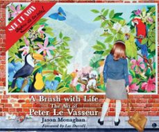 a brush with life (ebook)-peter le vasseur-jason monaghan-9780718896102