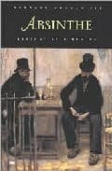 absinthe: history in a bottle-9780811816502