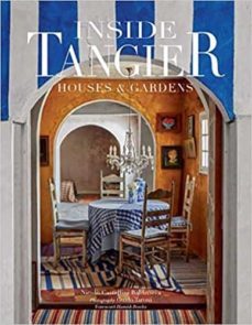 inside tangier: house & gardens-9780865653702