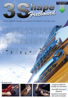 3 shape fretboard (ebook)-gareth evans-9780992834302