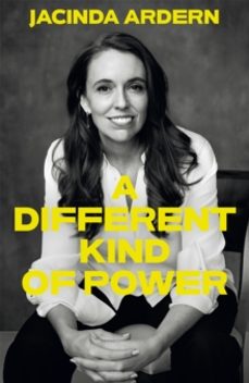 a different kind of power-jacinda ardern-9781035045402