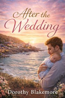 after the wedding (ebook)-dorothy blakemore-9781067634902
