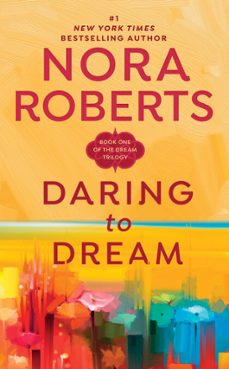 daring to dream-nora roberts-9781101146002