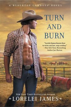 turn and burn (ebook)-lorelei james-9781101598702
