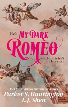 my dark romeo (ebook)-parker s huntington-l.j. shen-9781398722002