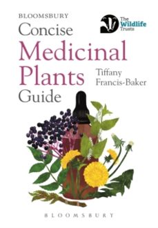 concise medicinal plants guide-tiffany francis baker-9781399418102