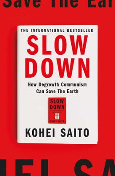 slow down (ebook)-kohei saito-9781399613002