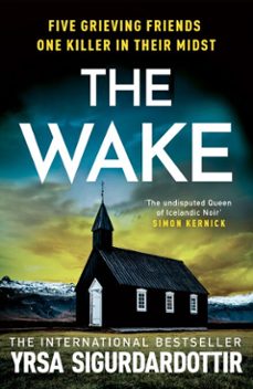 the wake (ebook)-yrsa sigurdardottir-9781399722902
