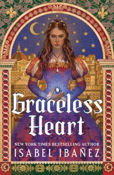 graceless heart (ebook)-isabel ibañez-9781399742702
