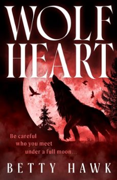 wolfheart (ebook)-betty hawk-9781405990202