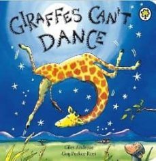 giraffes can t dance-giles andreae-9781408303702