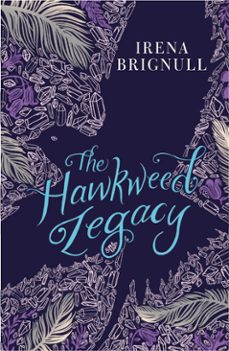 the hawkweed legacy-irena brignull-9781408341902