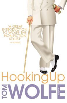 hooking up-tom wolfe-9781409018902