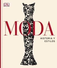 moda. historia y estilos-9781409341802