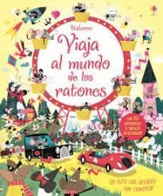 viaja al mundo de los ratones-9781409573302