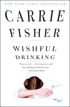 wishful drinking (ebook)-carrie fisher-9781439153802